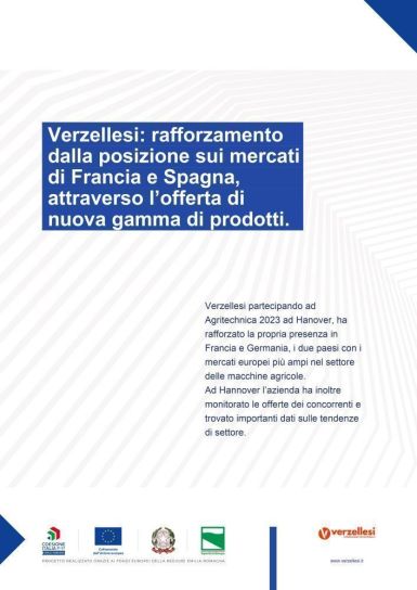 Rafforzamento dalla posizione sui mercati di Francia e Spagna, attraverso l’offerta di nuova gamma di prodotti.